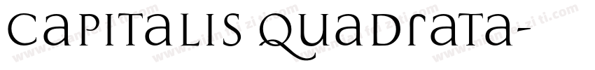 capitalis quadrata字体转换